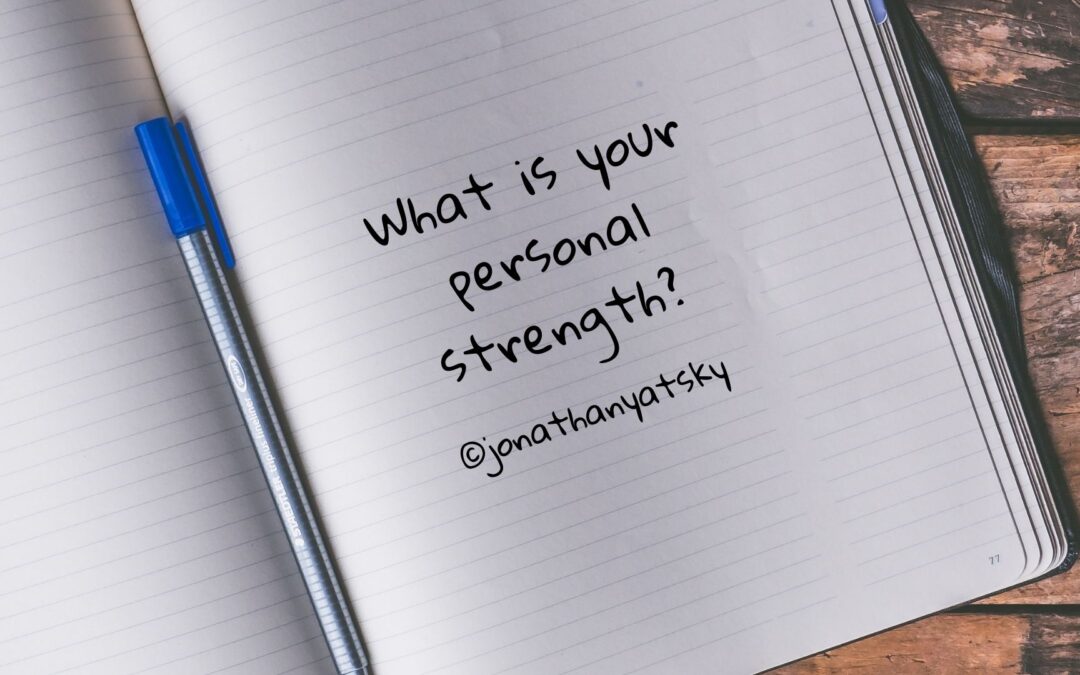 What Is Your Personal Strength?