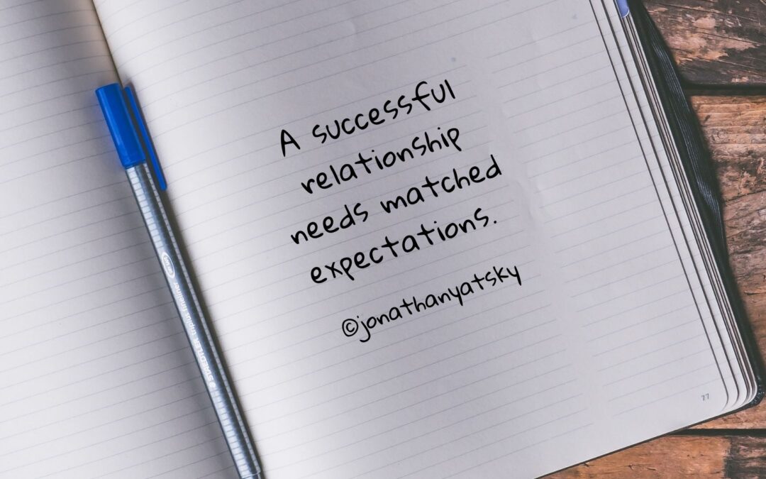 A Successful Relationship Needs Matched Expectations